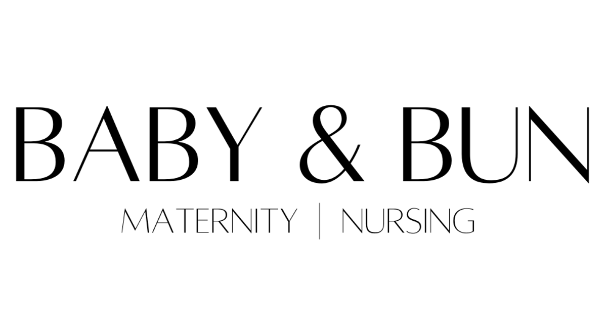 Baby & Bun | Maternity & Breastfeeding Wear